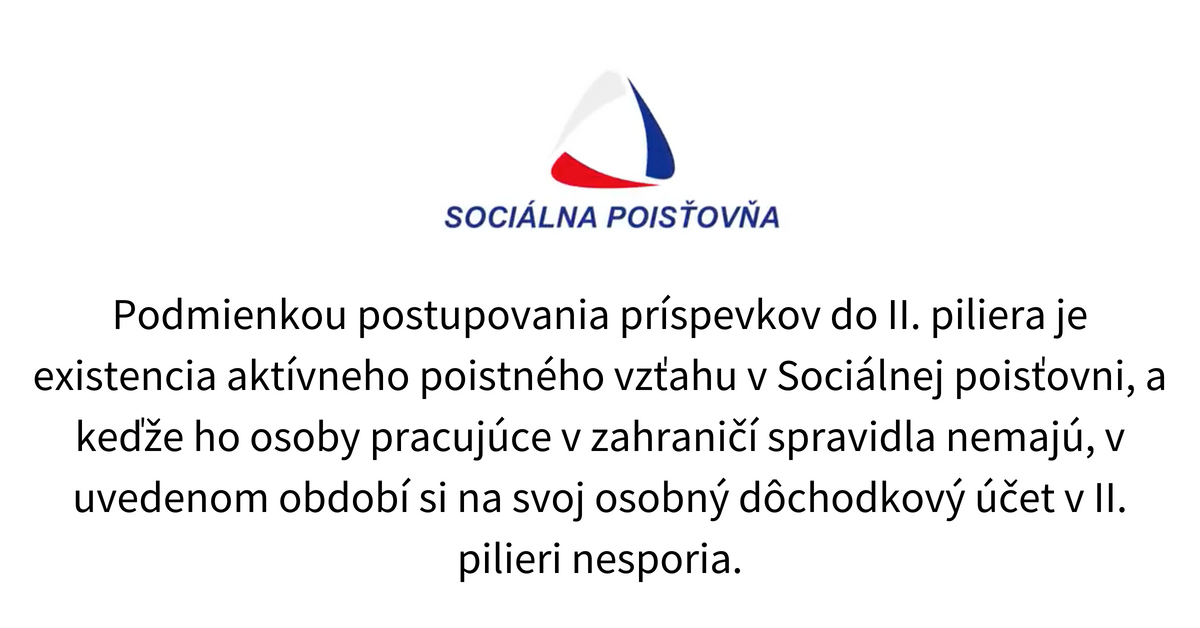 Pocas prace v cudzine prispevky do II. piliera neplynu