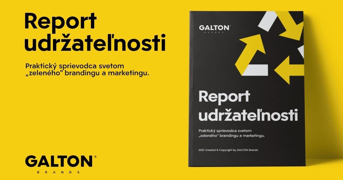Report udržateľnosti 2021: Praktický sprievodca svetom zeleného brandingu a marketingu